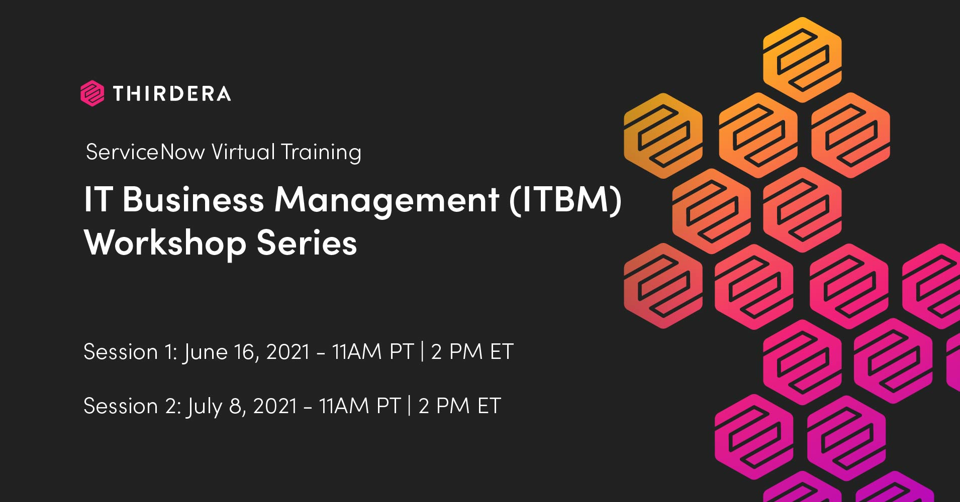 ServiceNow Virtual Training: IT Business Management (ITBM) Workshop Series